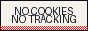 No cookies, no tracking